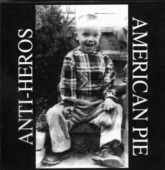 Album Anti-Heros: American Pie