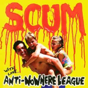 LP Anti-Nowhere League: Scum LTD | CLR 531800