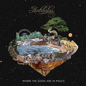 Album Antibalas: Where The Gods Are In Peace