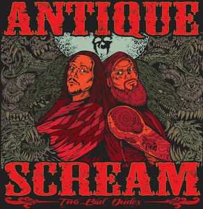 Album Antique Scream: Two Bad Dudes