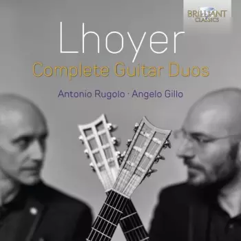 Antoine de Lhoyer: Sämtliche Gitarrenduos