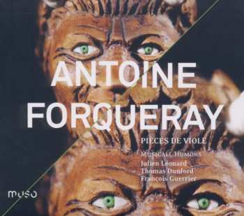 Album Antoine Forqueray: Pièces de Viole