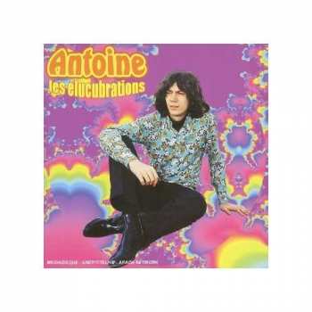 Album Antoine: Les Élucubrations