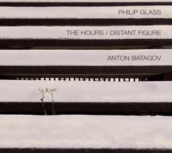 Album Anton Batagov: The Hours / Distant Figure
