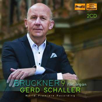 Album Anton Bruckner: 9 For Organ