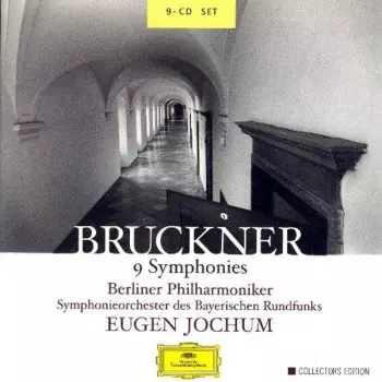 Anton Bruckner: 9 Symphonien