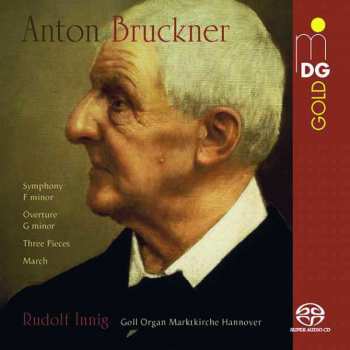 Album Anton Bruckner: Early Orchestral Pieces (Arr. Organ)