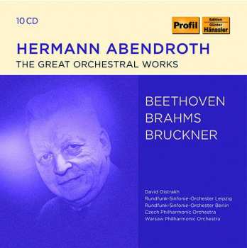 Album Anton Bruckner: Hermann Abendroth - The Great Orchestral Works