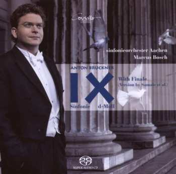 Anton Bruckner: IX Sinfonie D-Moll With Finale