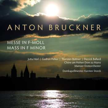 Album Anton Bruckner: Messe In F-Moll