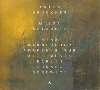 Album Anton Bruckner: Missa Solemnis