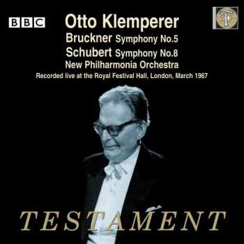 Album Anton Bruckner: Otto Klemperer - Live At Royal Festival Hall London, März 1967