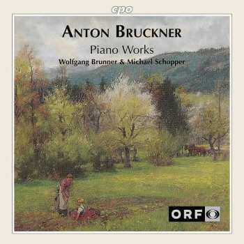 Album Anton Bruckner: Piano Works