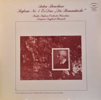 Anton Bruckner: Sinfonie Nr. 4 Es-Dur  „ Die Romantische“