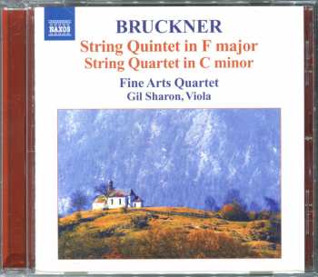 CD Anton Bruckner: String Quintet In F Major / String Quartet In C Minor 307710