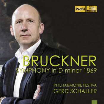 Album Anton Bruckner: Symphonie Nr.0 D-moll