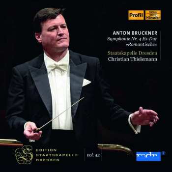Album Anton Bruckner: Symphonie Nr.4 Es-Dur >>Romantische<<