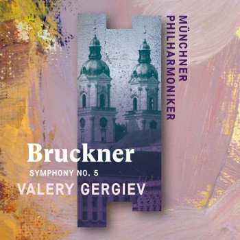 Album Anton Bruckner: Symphony N° 5
