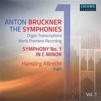 Album Anton Bruckner: Symphony No. 1 In C Minor