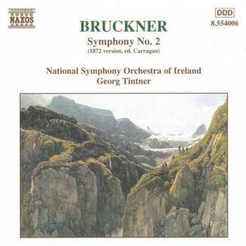Album Anton Bruckner: Symphony No. 2 (1872 Version)