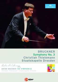 Anton Bruckner: Symphony No. 3