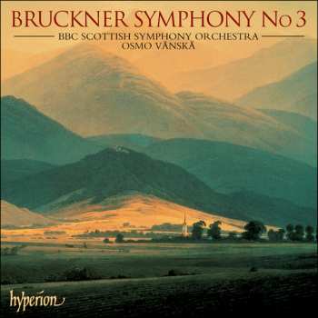 Album Anton Bruckner: Symphony No 3