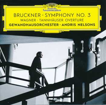 CD Anton Bruckner: Symphony No. 3 / Tannhäuser Overture 45771