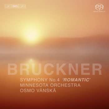 Album Anton Bruckner: Symphony No. 4 'Romantic'