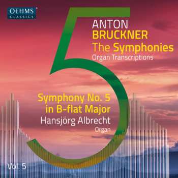 Album Anton Bruckner: Symphony No. 5 In B-Flat Major