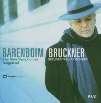 Anton Bruckner: The Nine Symphonies - Helgoland
