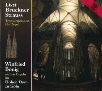 Album Anton Bruckner: Winfried Bönig - Transkriptionen Für Orgel