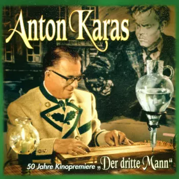 Anton Karas: 50 Jahre Kinopremiere: Dritte Mann