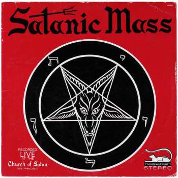 Album Anton LaVey: The Satanic Mass