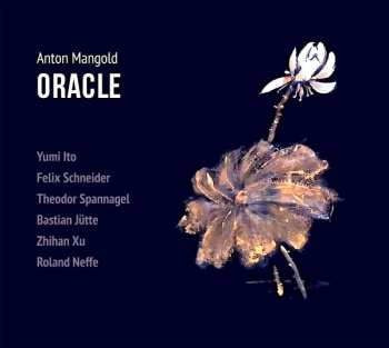 Album Anton Mangold: Oracle