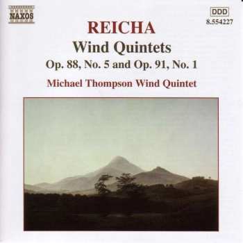 Album Anton Reicha: Bläserquintette Op.88,5 & Op.91,1