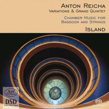 Anton Reicha: Chamber Music For Bassoon And Strings