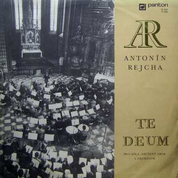 Album Anton Reicha: Te Deum (Pro Sóla, Smíšený Sbor A Orchestr)
