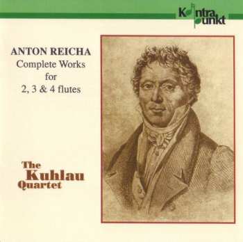 Album Anton Reicha: Complete Works For 2, 3 & 4 Flutes