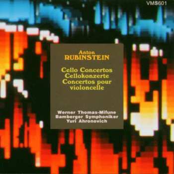 Album Anton Rubinstein: Cellokonzerte Op.65 & Op.96