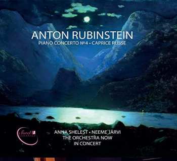 Album Anton Rubinstein: Piano Concerto No. 4; Caprice Russe