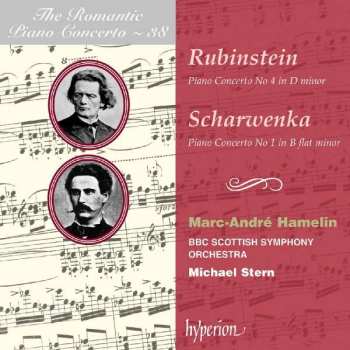 Anton Rubinstein: Piano Concerto No 4 In D Minor / Piano Concerto No 1 In B Flat Major