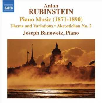 Album Anton Rubinstein: Piano Music (1871-1890)