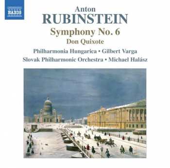 CD Anton Rubinstein: Symphony No. 6 • Don Quixote 467386