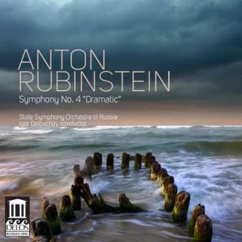 Album Anton Rubinstein: Symphony No. 4 "Dramatic"