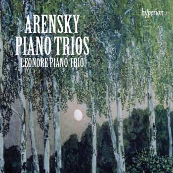 Album Anton Stepanovich Arensky: Klaviertrios Nr.1 & 2