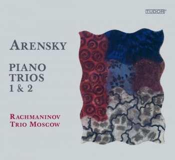 CD Anton Stepanovich Arensky: Klaviertrios Nr.1 & 2 338593