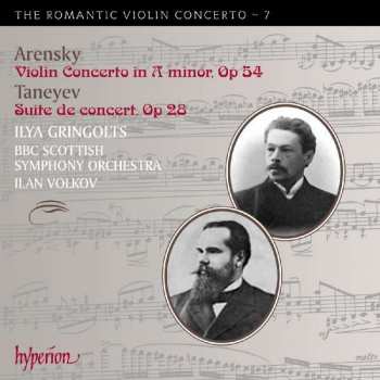 Album Anton Stepanovich Arensky: Violin Concerto In A Minor, Op 54 • Suite De Concert, Op 28