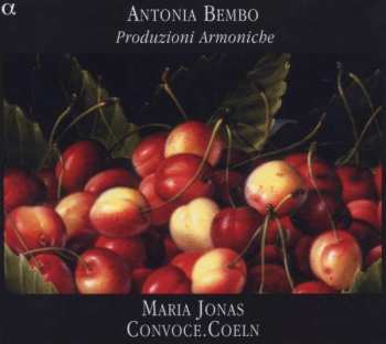Album Antonia Bembo: Produzioni Armoniche