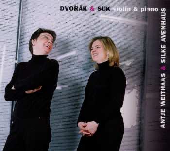 Album Antonín Dvořák: Antje Weithaas & Silke Avenhaus - Violin & Piano