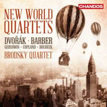 Album Antonín Dvořák: Brodsky Quartet - New World Quartets